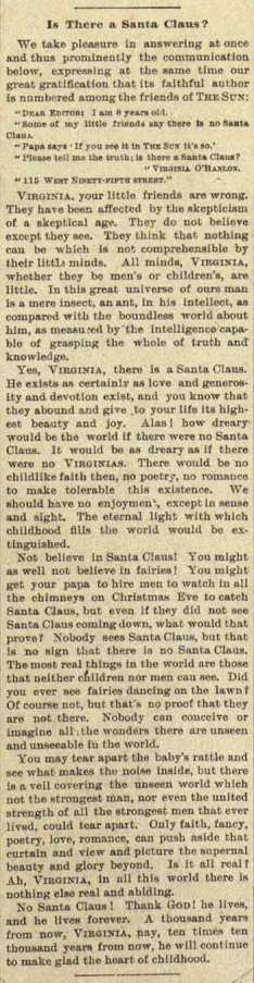 Yes Virginia, There is a Santa Clause